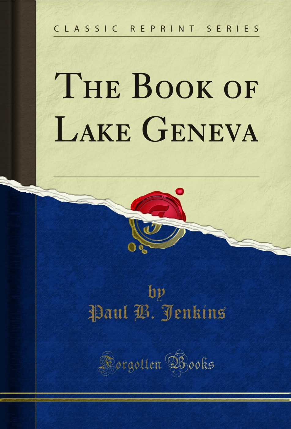 The Book of Lake Geneva (Classic Reprint)