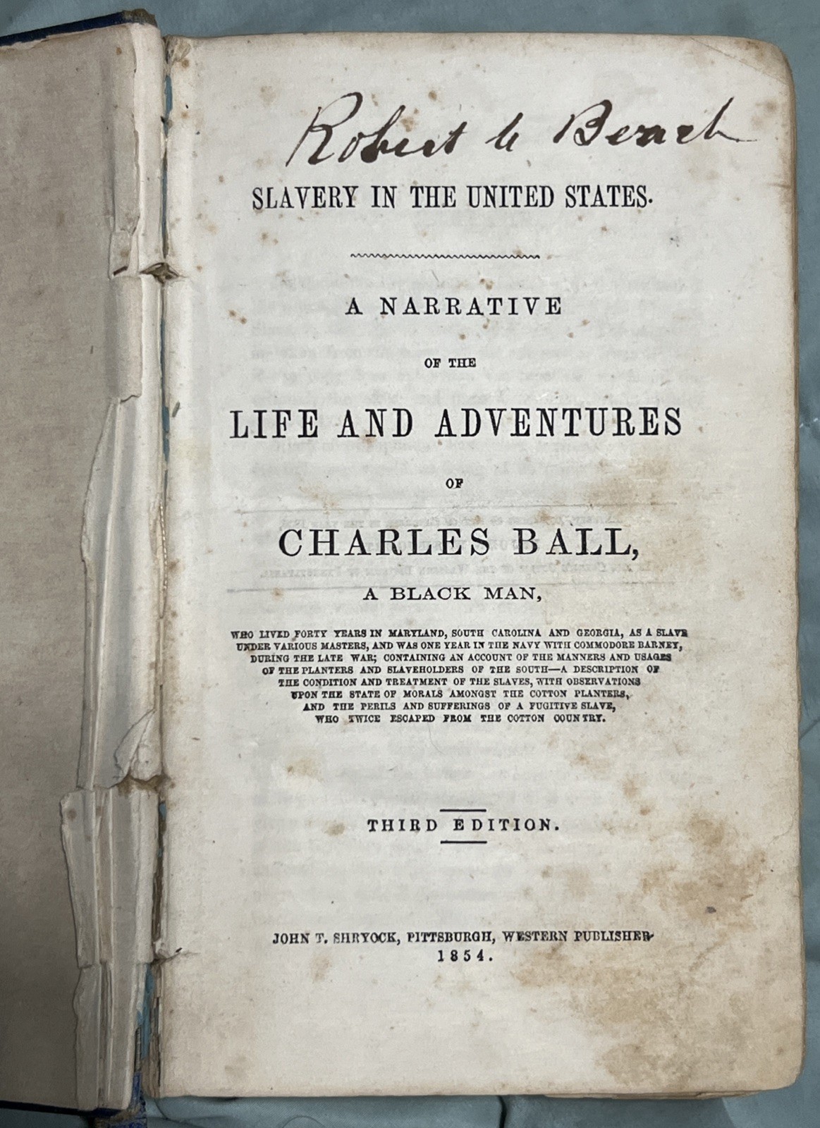 Slavery In The US, Narrative of Life & Adventures of Charles Ball 1854 -poor