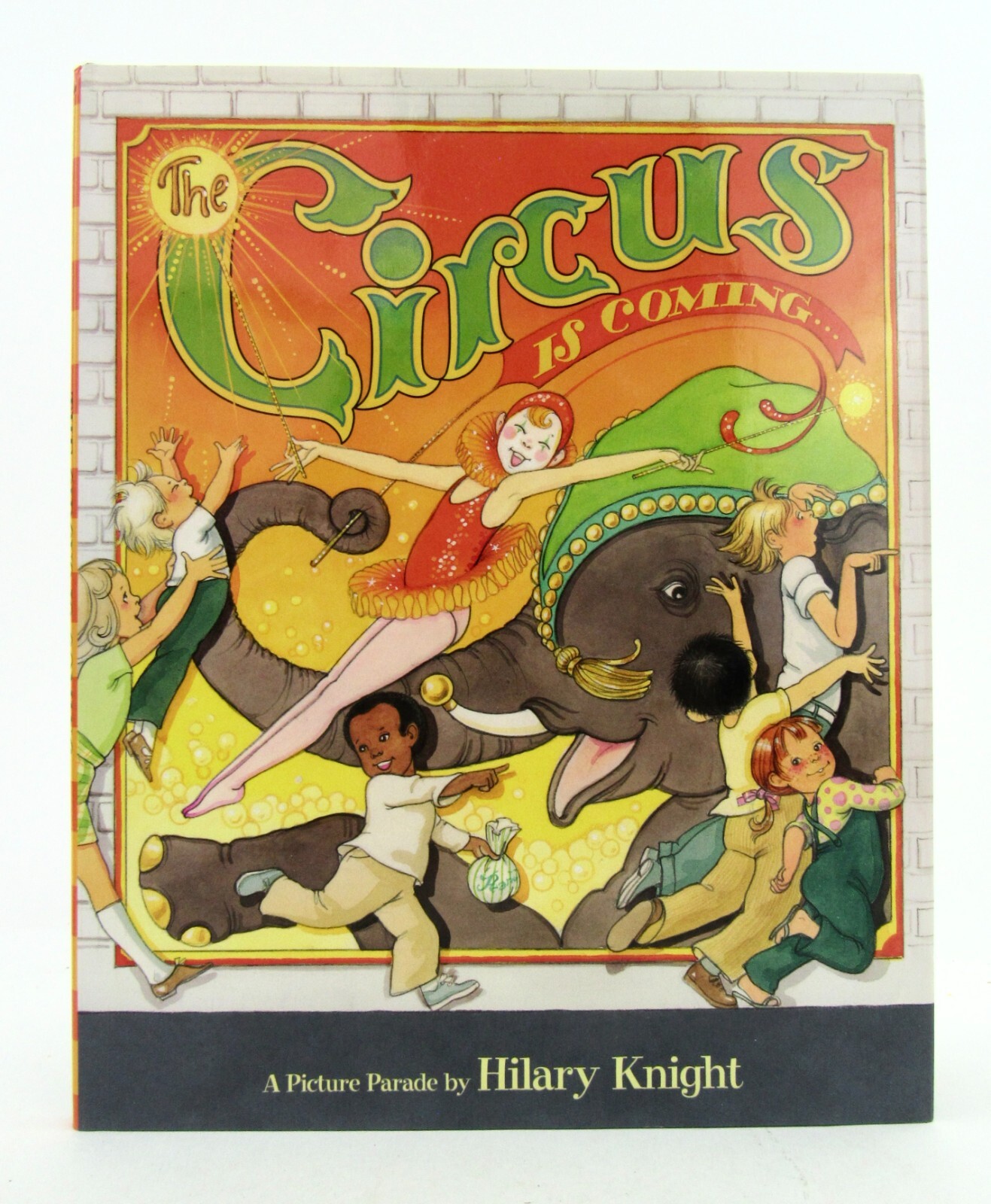 THE CIRCUS IS COMING Hilary Knight 2x signed 2007 HBDJ Fine