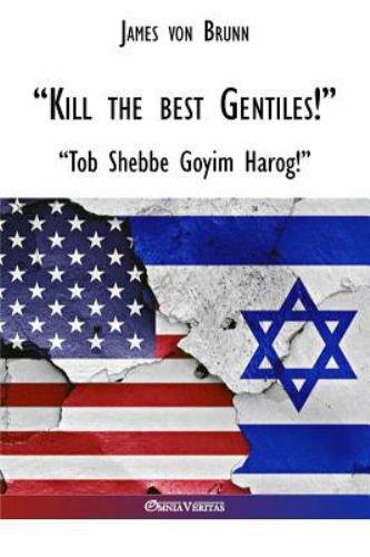 “Kill the best gentiles!”, Brand New, Free shipping in the US