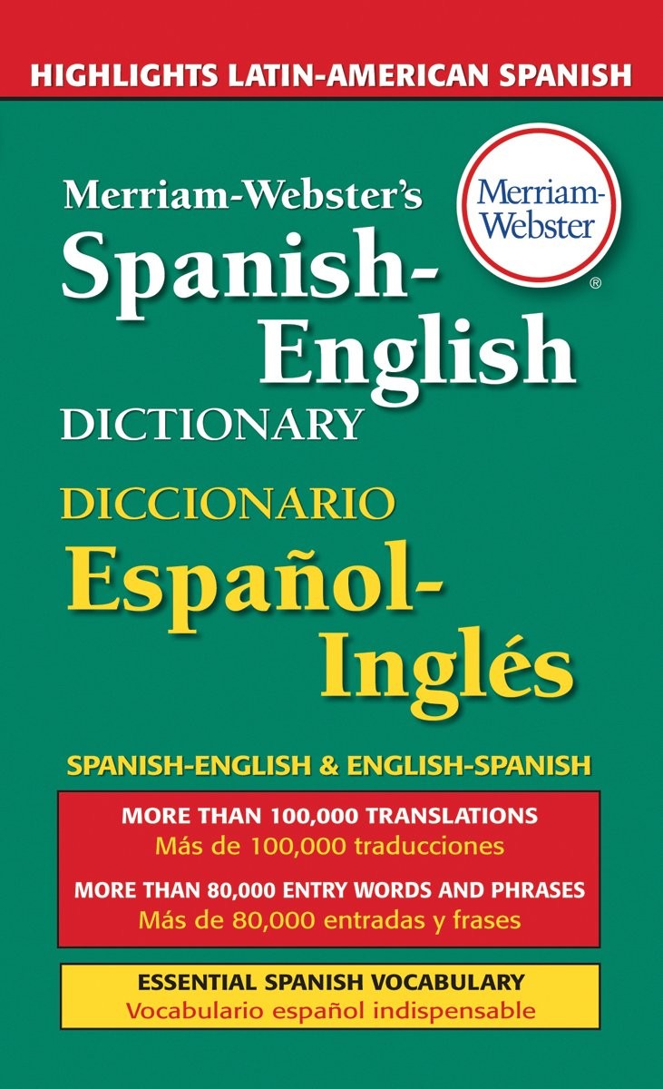 Merriam-Webster’s Spanish-English Dictionary