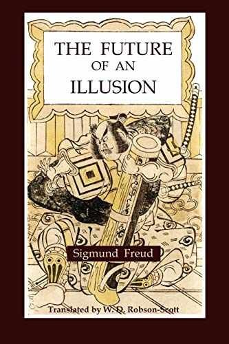 The Future of an Illusion – Paperback, by Freud Sigmund – Very Good