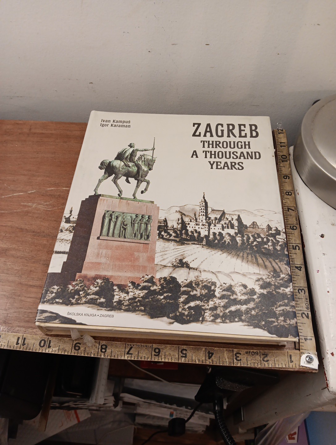 Ivan Kampus & Igor Karaman: Zagreb Through a Thousand Years. HC, Croatia, 1995