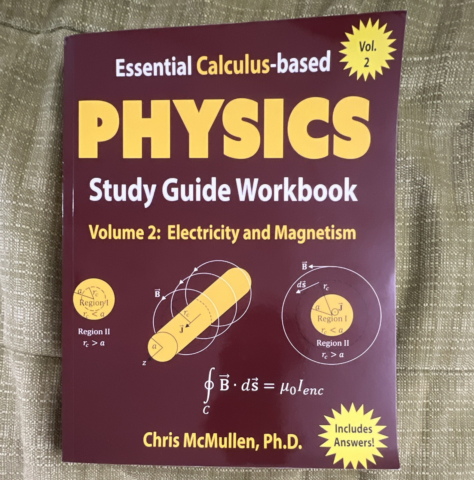Chris McMullen Ph.D. Essential Calculus-Based Physics Workbook Vol 2 E&M Answers