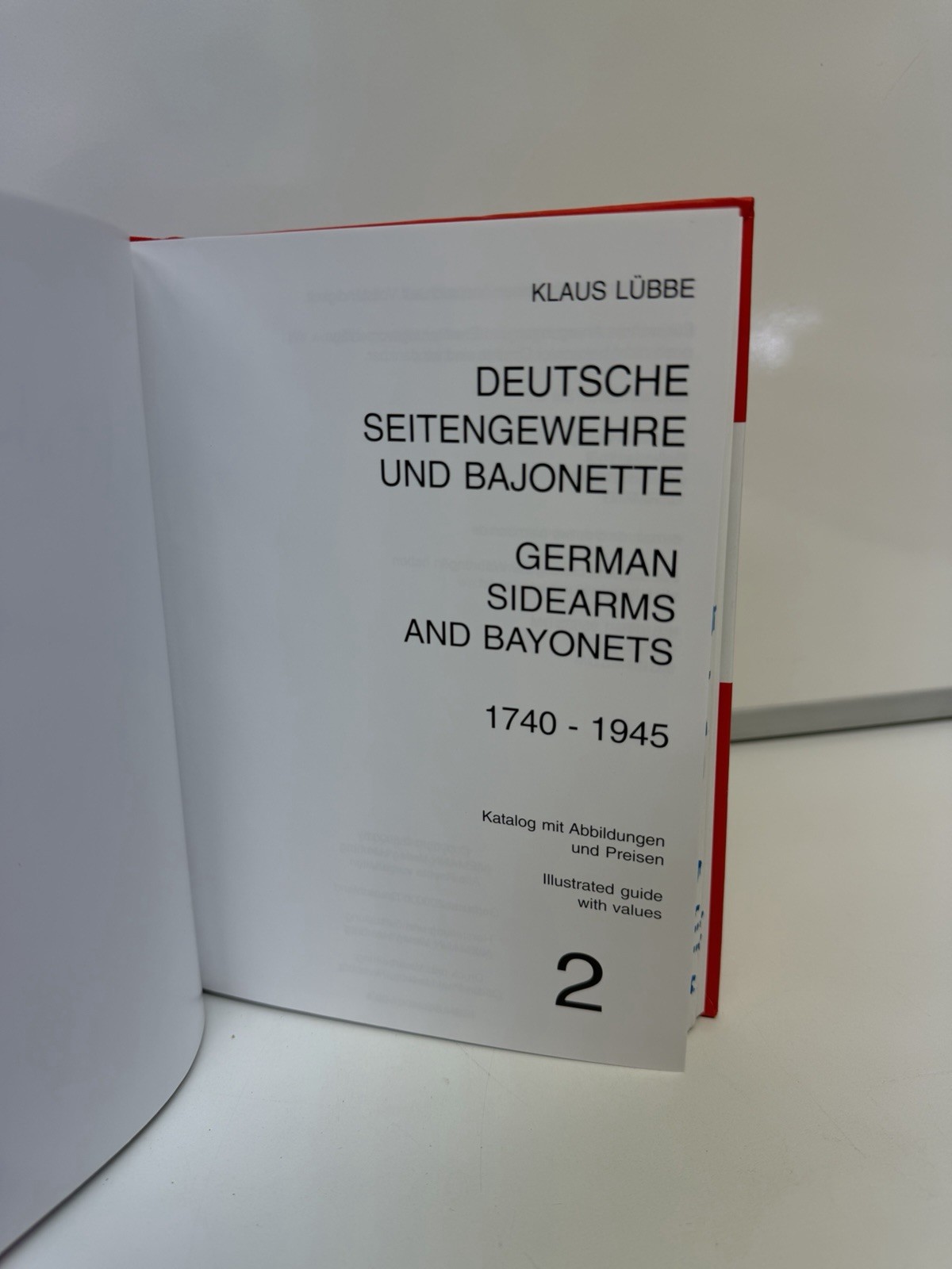GERMAN SIDEARMS AND BAYONETS 1740 – 1945 KLAUS LUBBE hardcover Reference Book