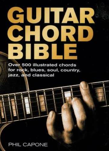 Guitar Chord Bible (Music Bibles) – Spiral-bound By Capone, Phil – GOOD