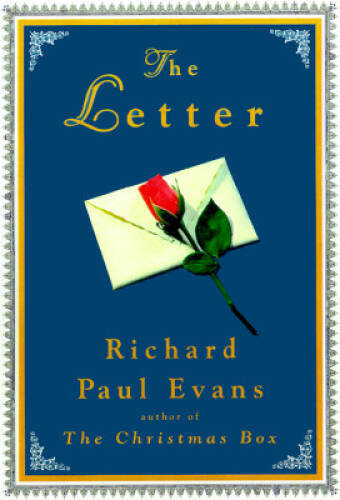 The Letter (The Christmas Box Trilogy) – Hardcover By Evans, Richard Paul – GOOD