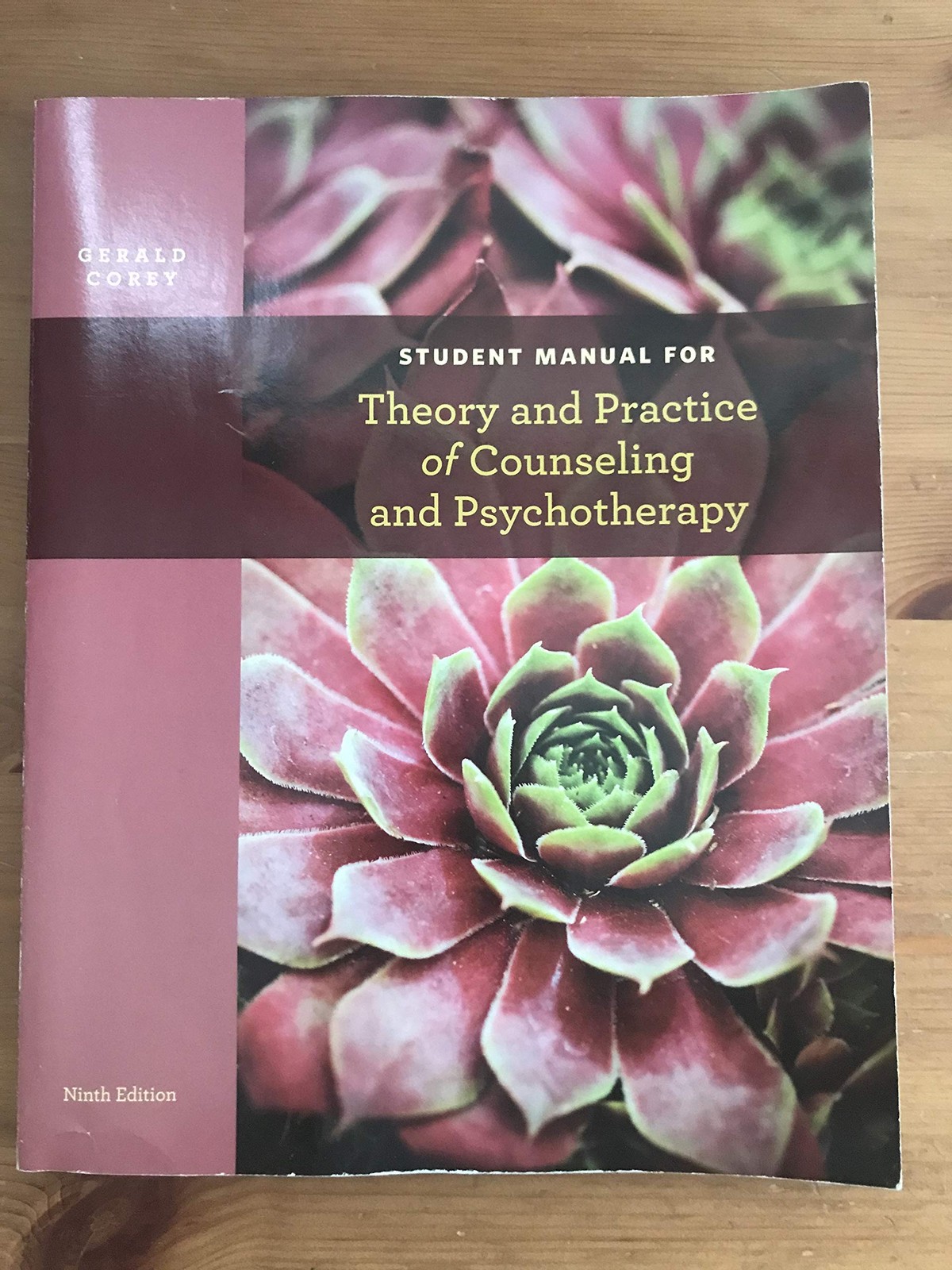 Student Manual for Corey’s Theory and Practice of Counseling and Psychothera…