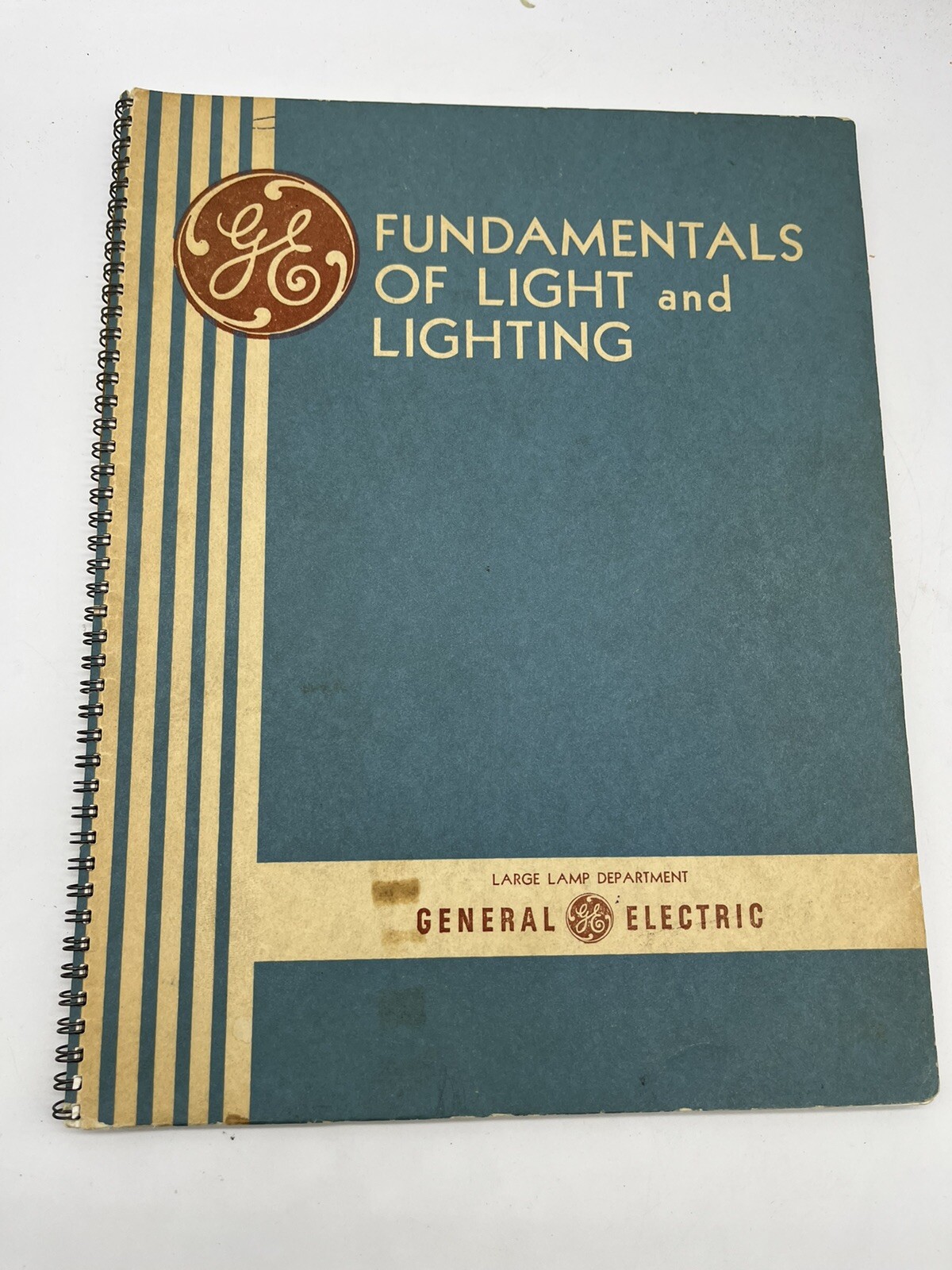 1956 GENERAL ELECTRIC GE ENGINEERING BULLETIN FUNDAMENTALS OF LIGHT AND LIGHTING