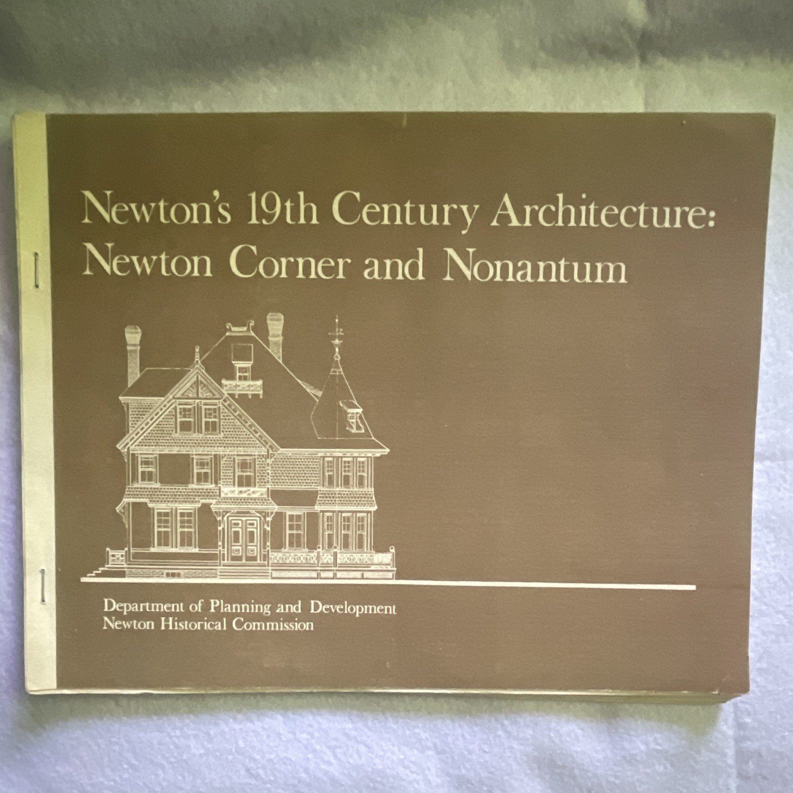 Newton Historical Commission Newton’s 19th Century Architecture PB English