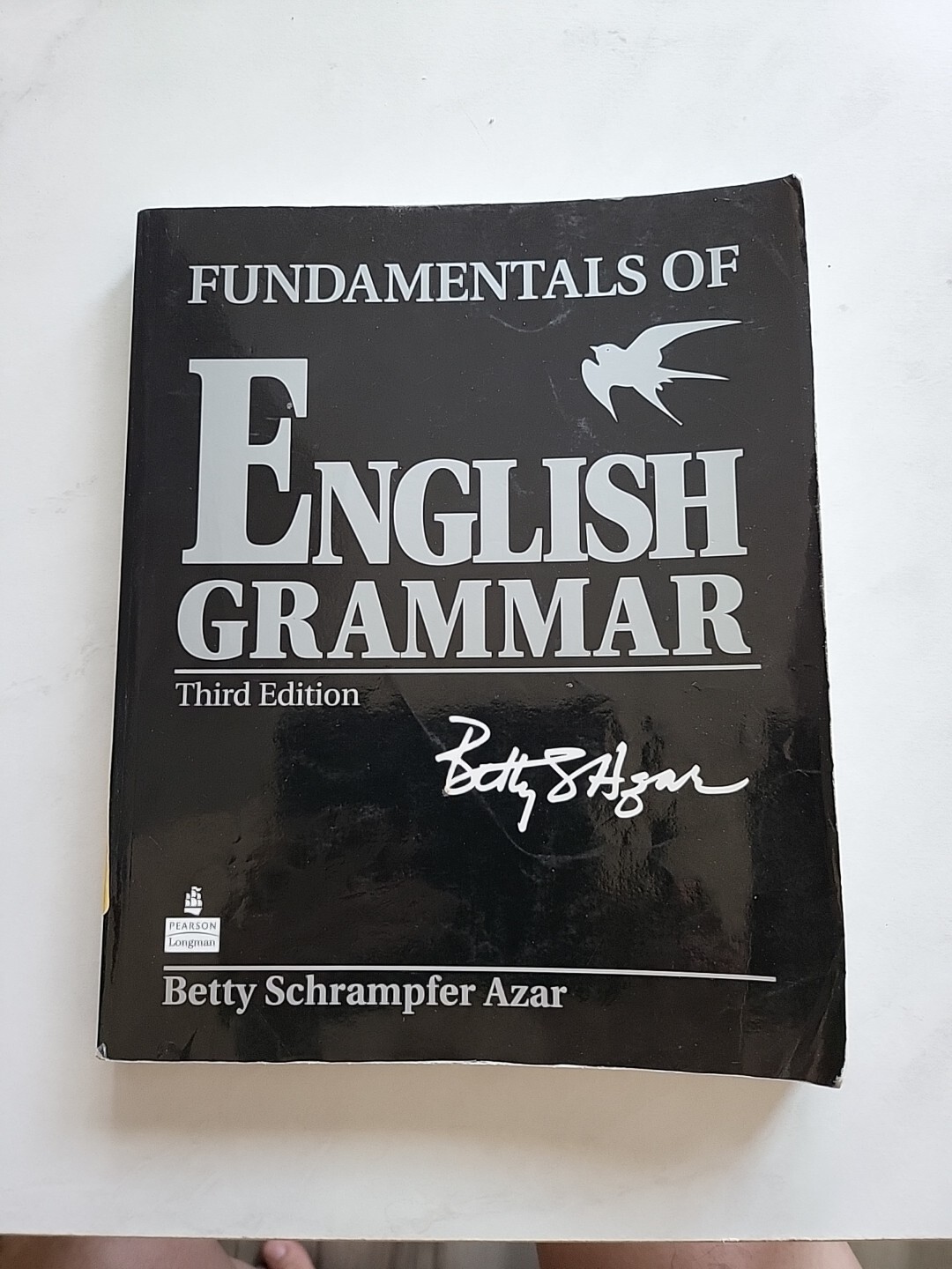 Fundamentals of English Grammar by Betty Schrampfer Azar (2007)