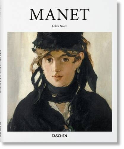 Manet (Basic Art Series 2.0) – Hardcover By NÃ©ret, Gilles – VERY GOOD