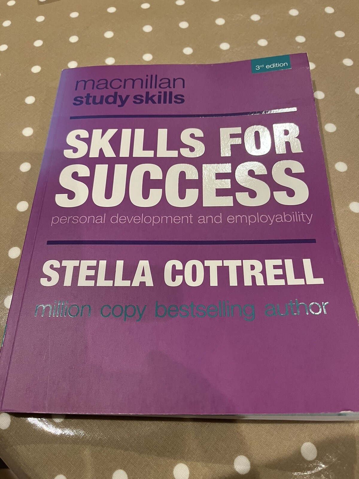 Skills for Success: Personal Development and Employability (Macmillan Study Skil