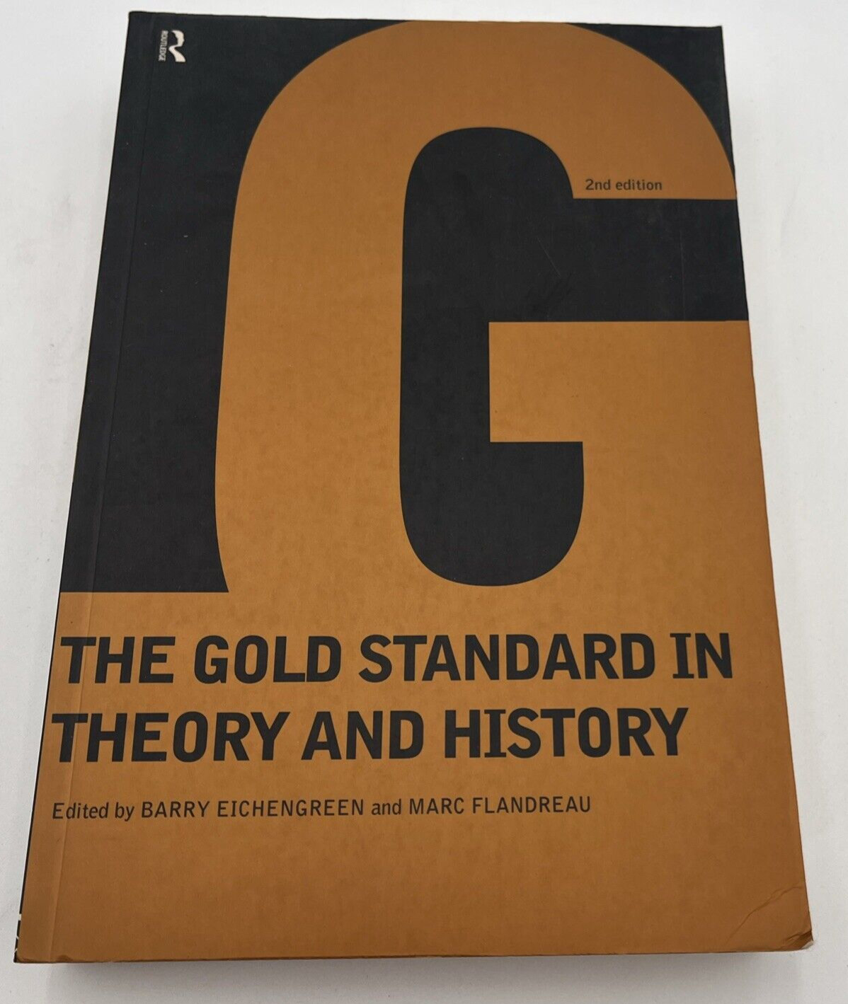 Gold Standard in Theory & History (Paperback or Softback)