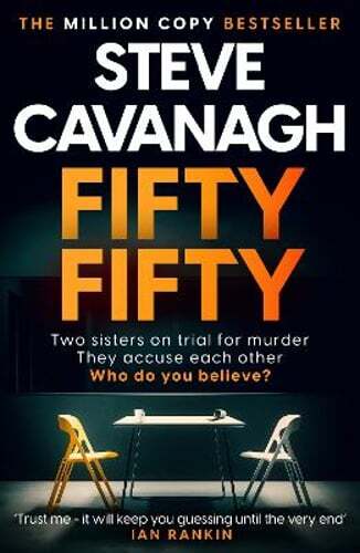 Fifty Fifty by Steve Cavanagh: New