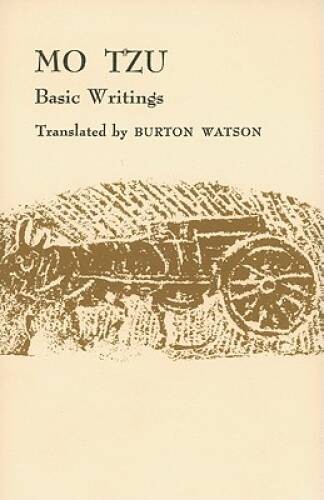 Mo Tzu: Basic Writings – Paperback By Mo Tzu – GOOD