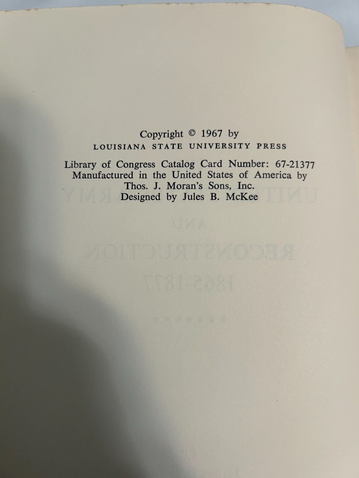 US Army & Reconstruction 1865-1877 Sefton 1967 Military History LSU Civil War