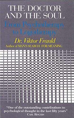 The Doctor and the Soul: From – Paperback, by Viktor E Frankl – Very Good