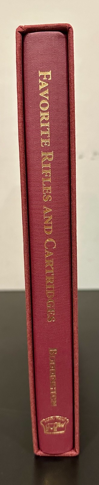 Favorite Rifles and Cartridges by Craig Boddington *SIGNED/NUMBERED COPY 1ST ED*