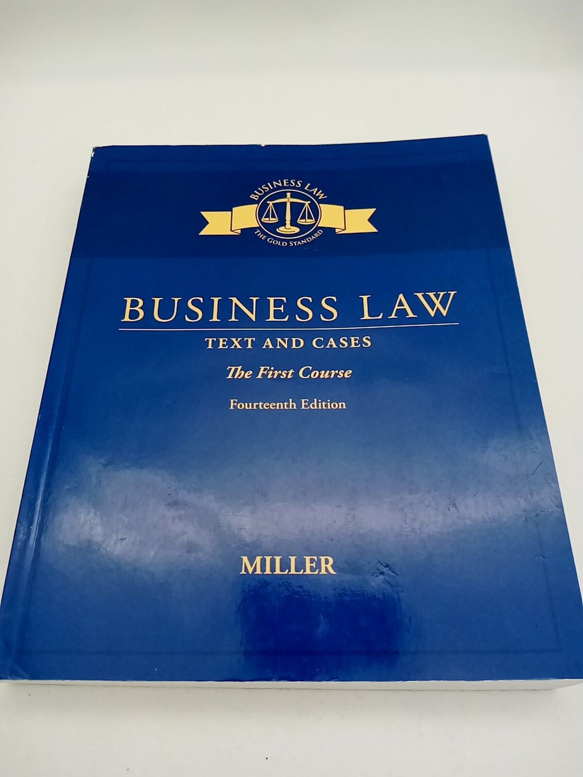 Business Law: Text & Cases – The First – Paperback, by Miller Roger LeRoy – Good