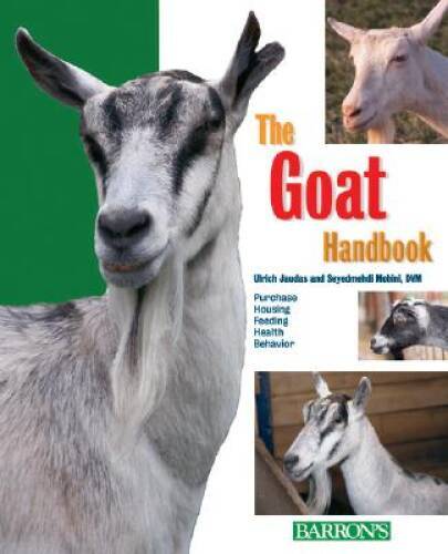 The Goat Handbook (Barrons Pet Handbooks) – Paperback By Jaudas, Ulrich – GOOD