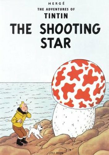 The Shooting Star by Hergé: New