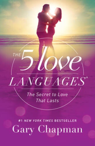 The 5 Love Languages: The Secret to Love that Lasts – Paperback – VERY GOOD
