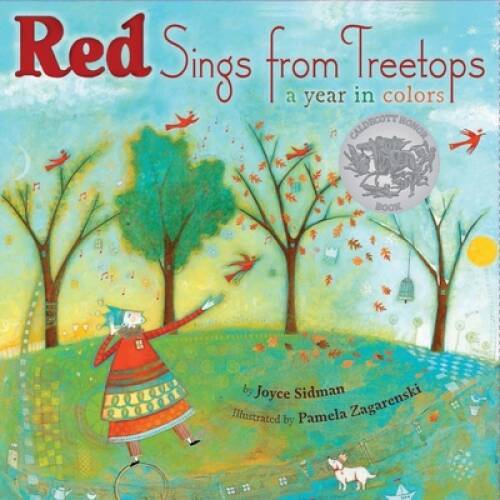 Red Sings from Treetops: A Year in Colors (Sidman, Joyce) – ACCEPTABLE