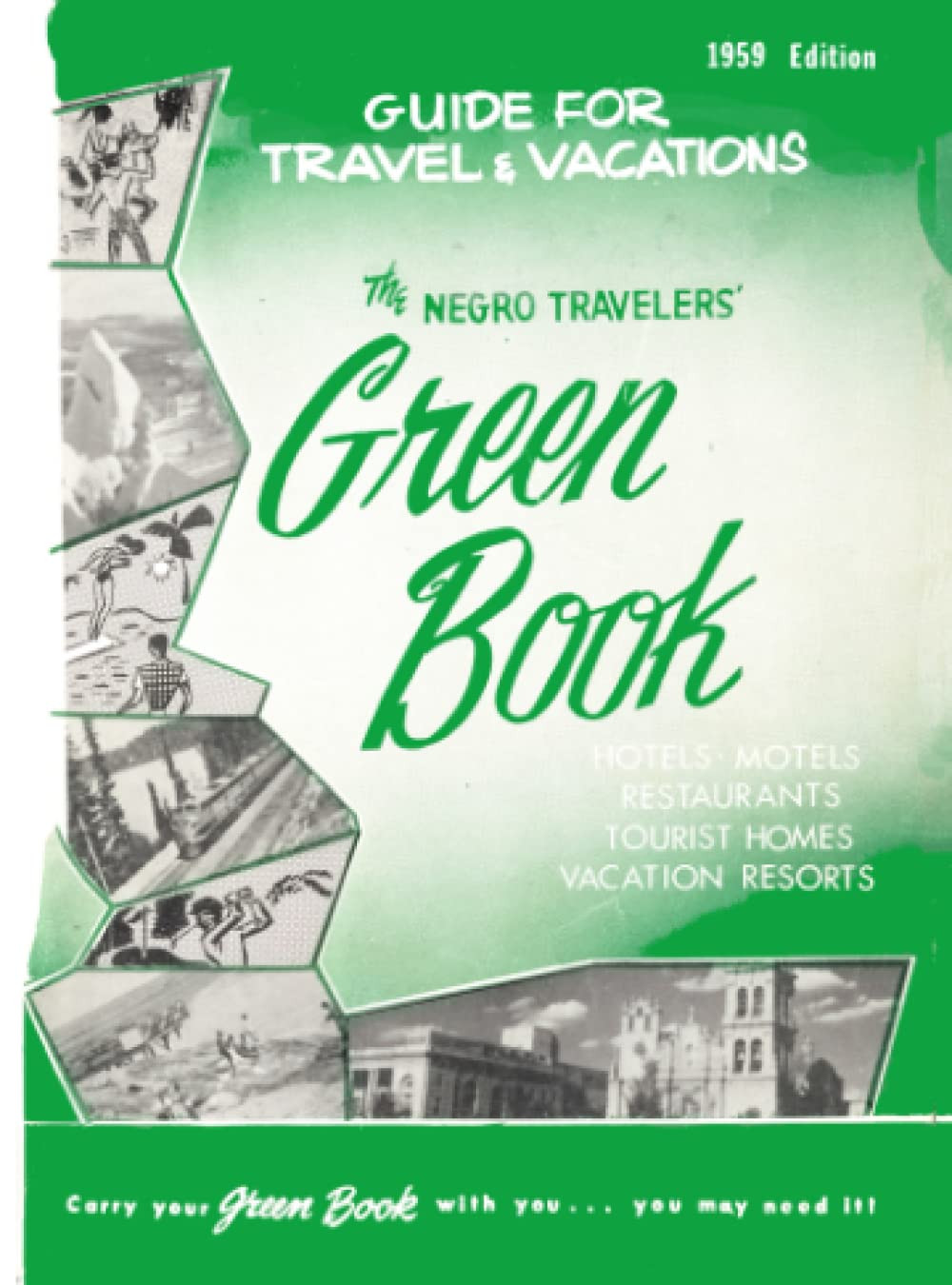 The Negro Travelers’ Green Book: 1959 Facsimile Edition