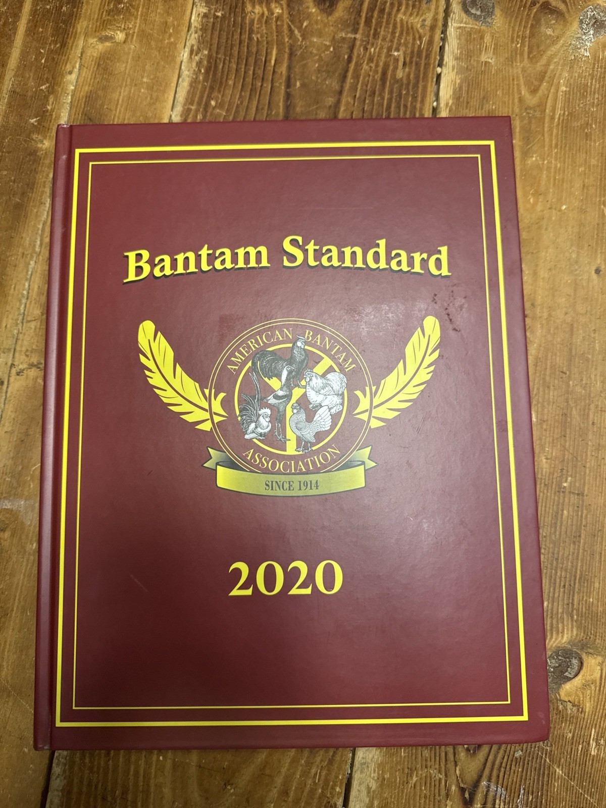 American Bantam Association Bantam Standard 2020 Hardcover Illustrated Poultry