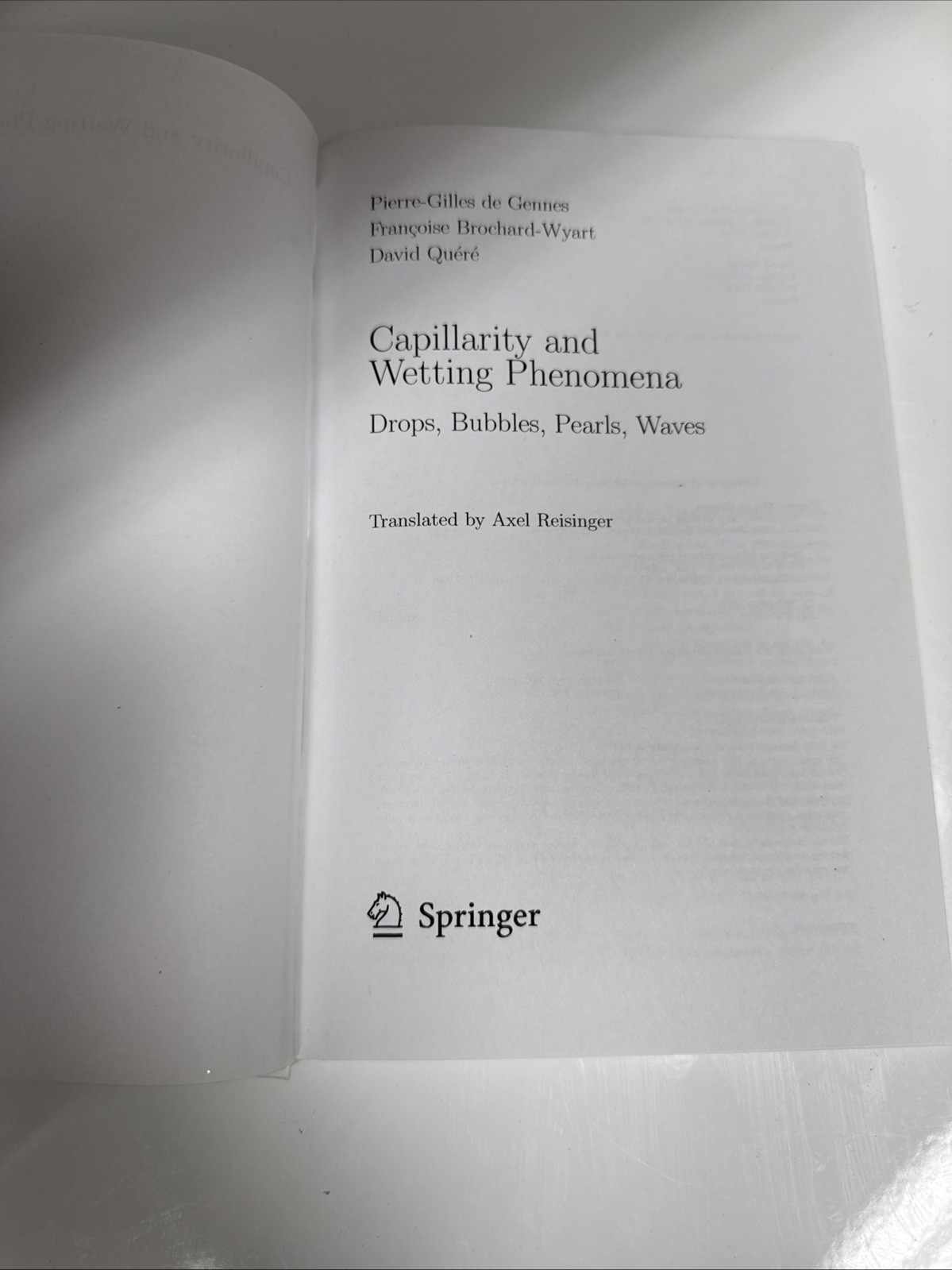 Capillarity and Wetting Phenomena: Drops, Bubbles, Pearls, Waves