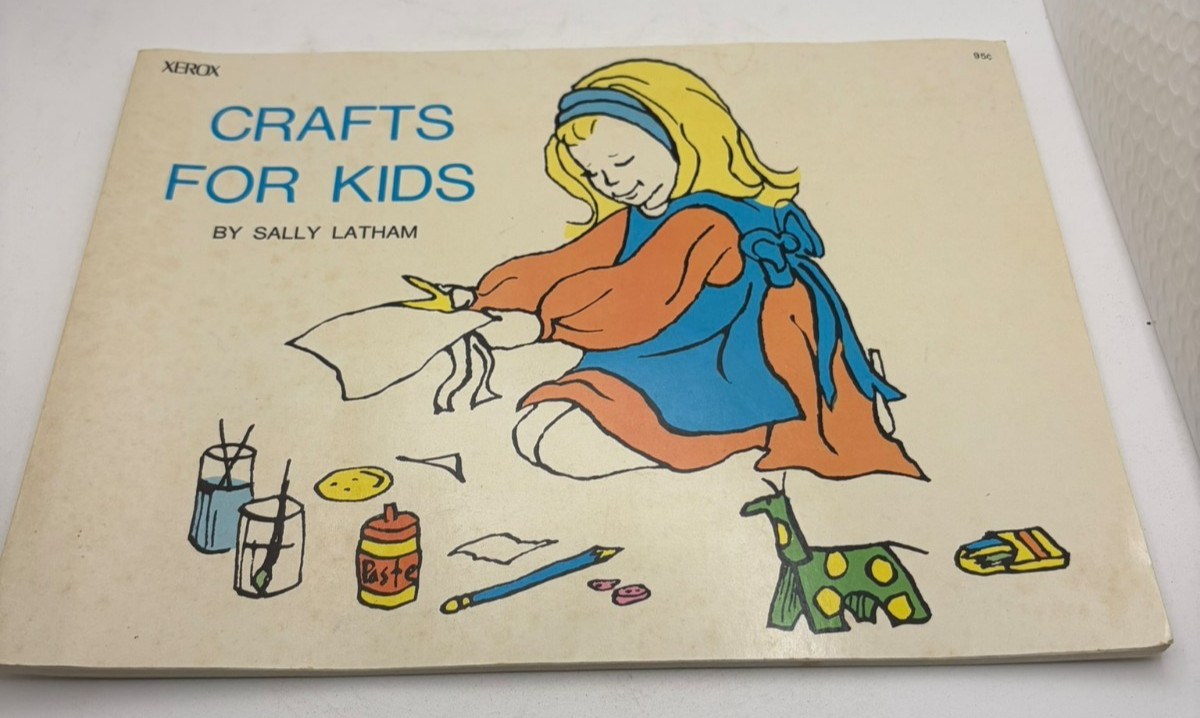 1972 Crafts For Kids Sally K Latham Xerox Education Vintage Craft Book