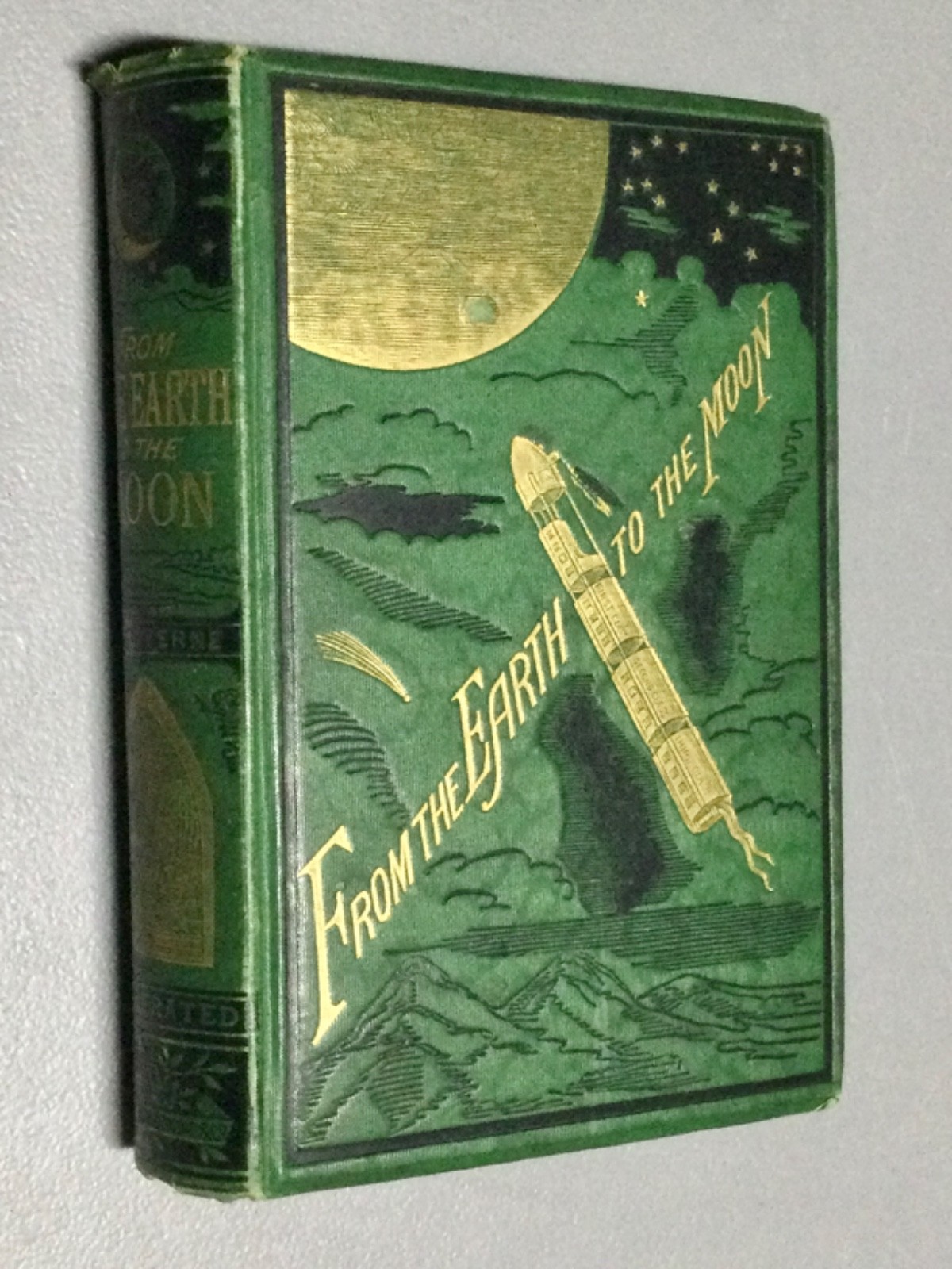 1st U. S. edition — Verne’s From the Earth to the Moon — 1874 Nice Copy