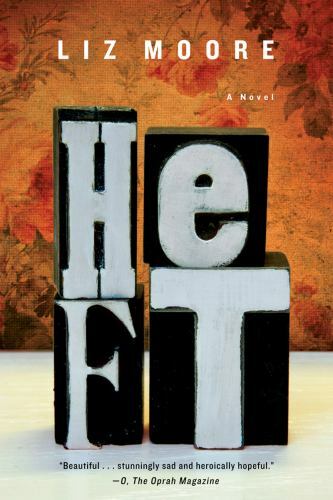 Heft : A Novel by Liz Moore (2012, Trade Paperback)