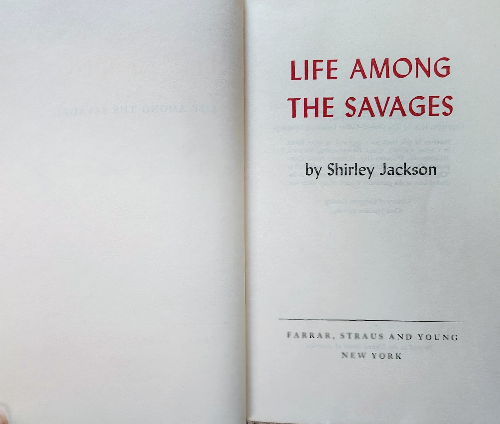 LIFE AMONG SAVAGES Shirley Jackson 1953 Farrar Straus Young HCDJ VINTAGE 6th Ed?