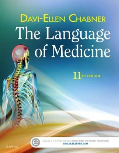 The Language of Medicine, 11e – Paperback By Chabner BA MAT, Davi-Ellen – GOOD