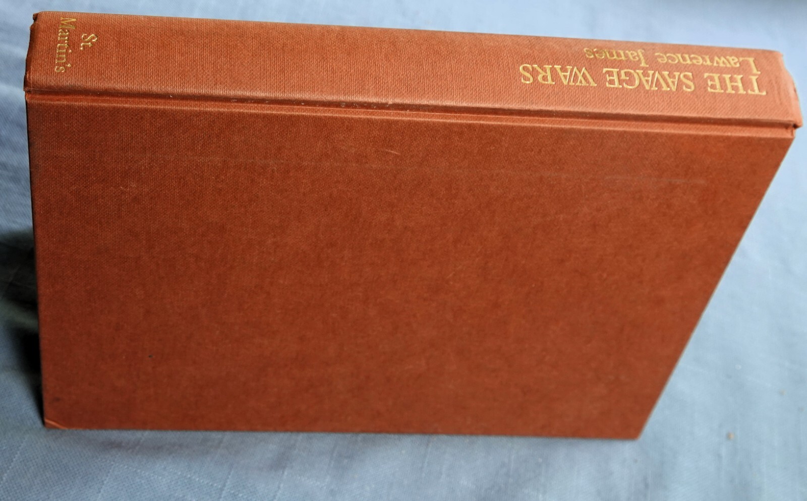 Savage Wars by Lawrence James (1986, Hardcover)