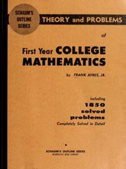 First-Year College Mathematics Paperback Frank, Jr. Ayres