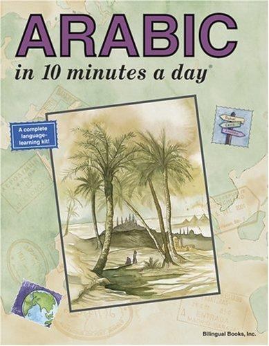 Arabic in 10 Minutes a Day (English and Arabic Edition) by Kristine K. Kershul